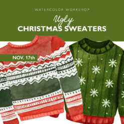 Paint and Sip, Hot Cocoa Edition: Ugly Christmas Sweaters