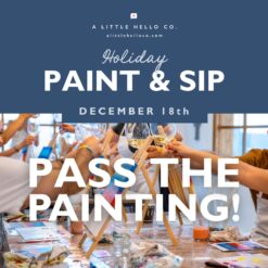Paint & Sip: Pass the Painting