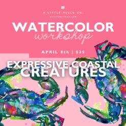 Watercolor Workshop: Expressive Coastal Creatures