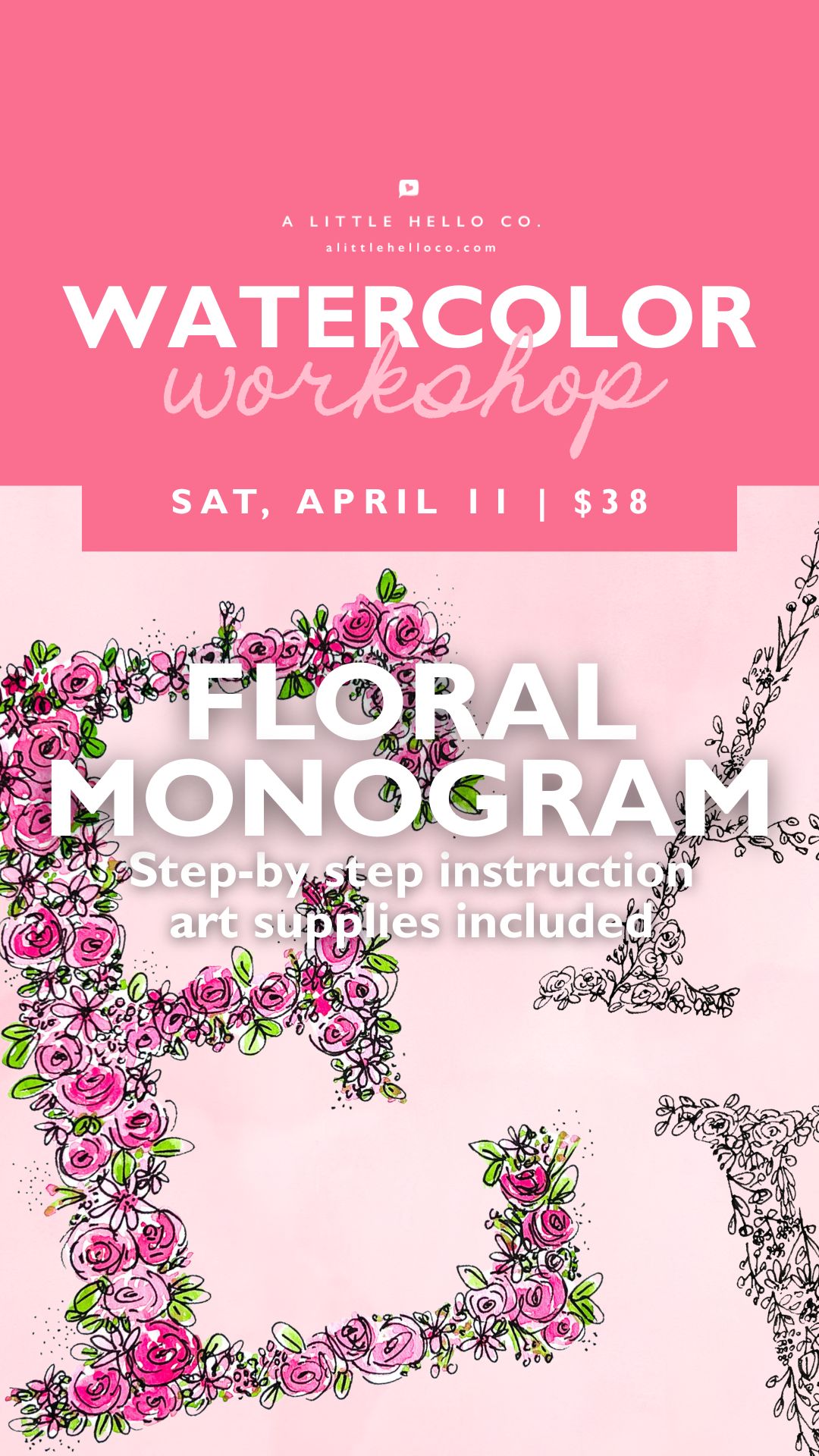 Watercolor Workshop: Floral Monogram