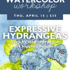 Watercolor Workshop: Expressive Hydrangeas