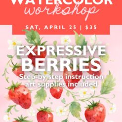 Watercolor Workshop: Expressive Strawberries