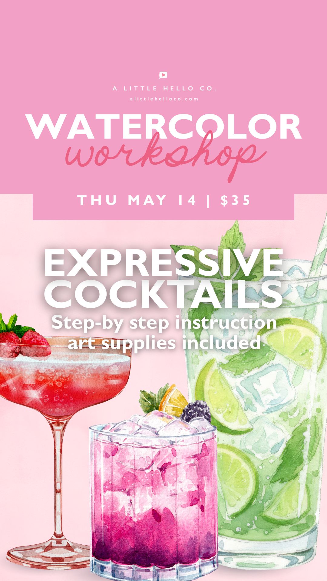 Watercolor Workshop: Expressive Cocktails