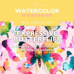 Watercolor Workshop: Expressive Butterflies