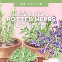 Watercolor Workshop: Potted Herbs