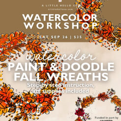 Watercolor Workshop: Paint & Doodle Fall Wreaths