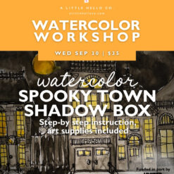 Watercolor Workshop: Spooky Town Shadow Box