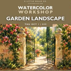 Watercolor Workshop: Garden Landscape